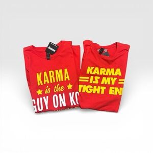 NWT BreakingT Karma is the Guy on KC + Karma Is My Tight End T-Shirt Bundle